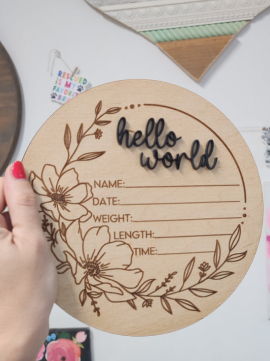 Hello World Birth Stats with Flower Engrave